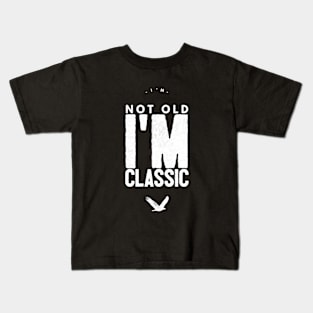 im not old im classic 37 Kids T-Shirt